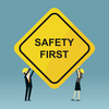 Worker safety first